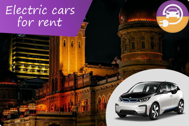 Điện khí hóa hành trình của bạn: Thuê ô tô điện giá cả phải chăng ở Kuala Lumpur