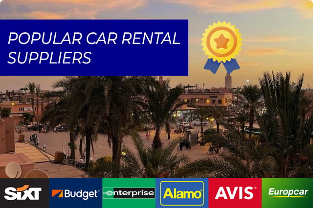 Esplora Marrakech con le migliori compagnie di autonoleggio