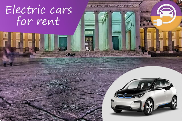 Elektrificirajte svoje potovanje: ekskluzivne ponudbe za najem električnih avtomobilov v Neaplju