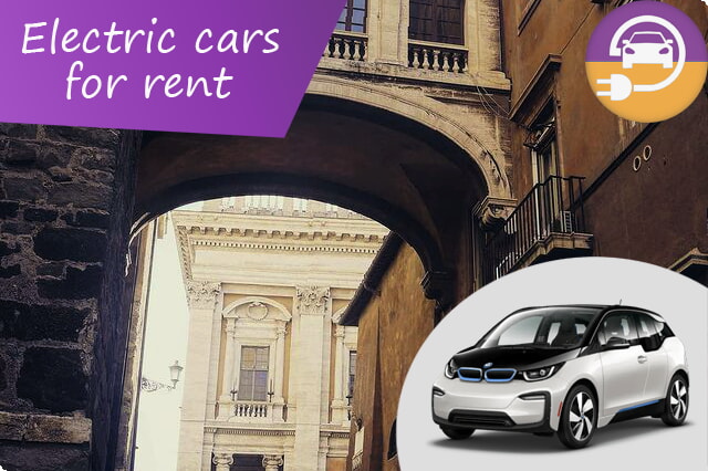 Elektrifitseerige oma Rooma puhkus soodsate elektriautode rentimisega