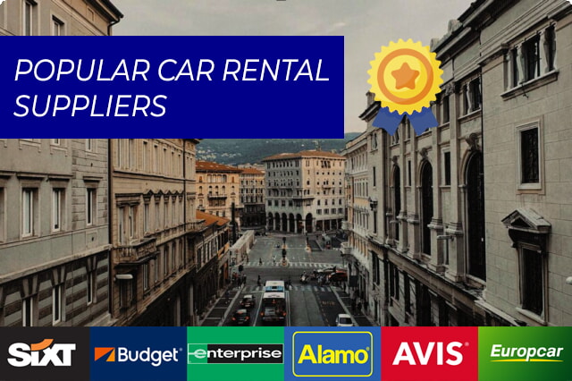 Triestes atklāšana: populārākie automašīnu nomas uzņēmumi