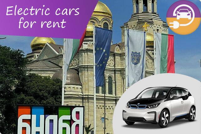 Eletrifique sua viagem: ótimas ofertas de aluguel de carros elétricos em Varna