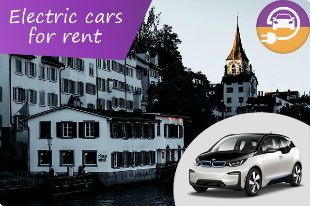 Electrify Your Zurich Journey with Affordable Electric Car Rentals
